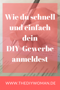 Wie du schnell und einfach dein DIY-Gewerbe anmeldest – auch wenn du noch nicht bereit bist