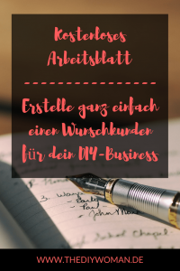 Kostenloses Arbeitsblatt - Erstelle ganz einfach einen Wunschkunden für dein DIY-Business